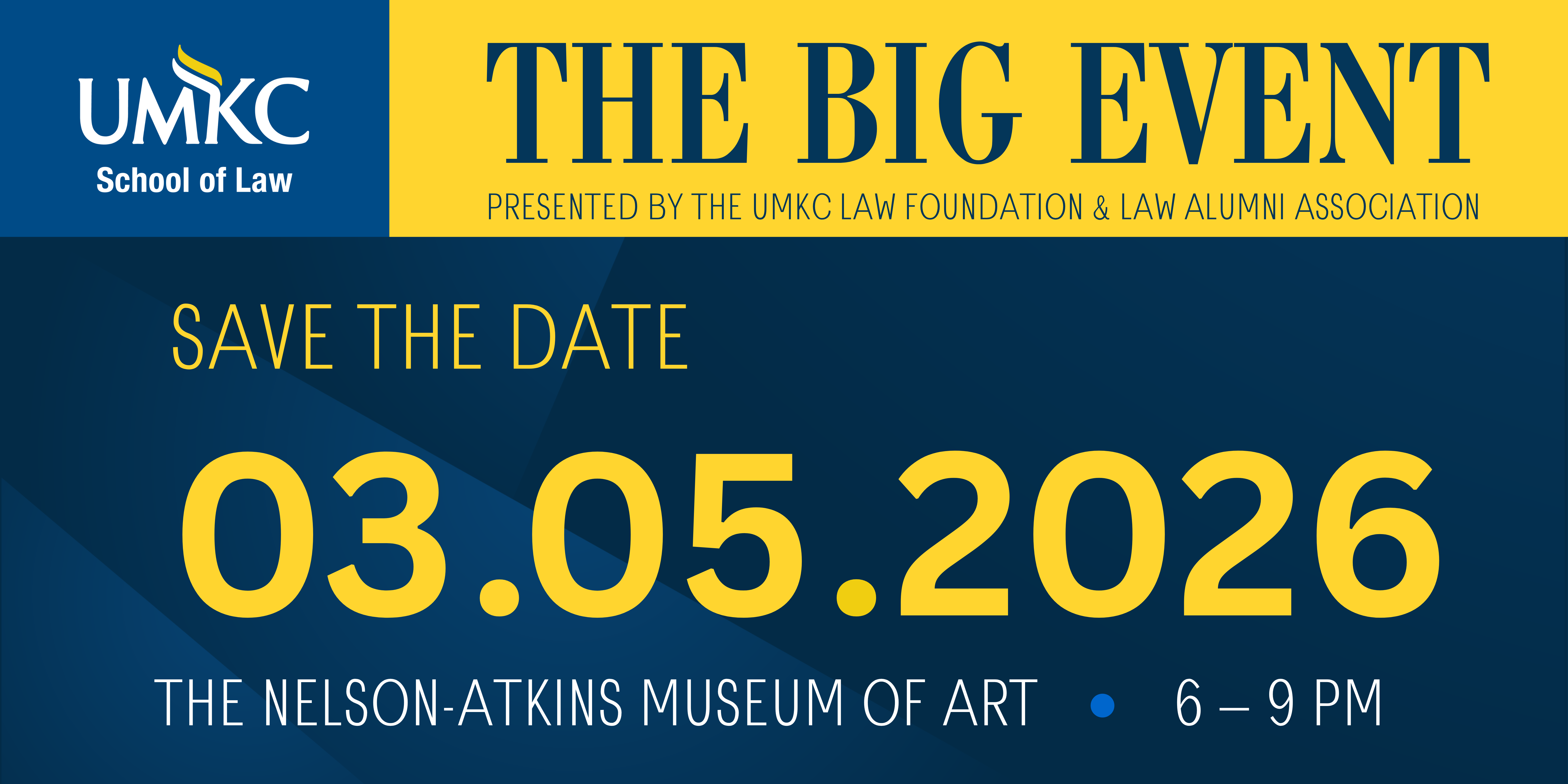 Save the date card for The Big Event at the Nelson Atkins Museum of Art from 6-9 p.m. on March 5, 2026
